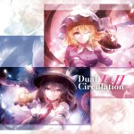 【東方新作】Dual CirculationⅠ+Ⅱ【C106】